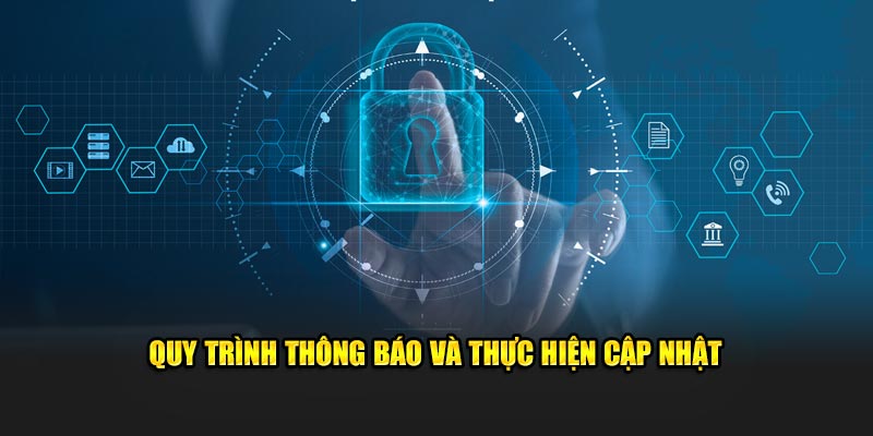 Quy trình thông báo và thực hiện điều chỉnh